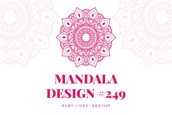 A Practical Review of the MANDALA DESIGN 249 - RUBY