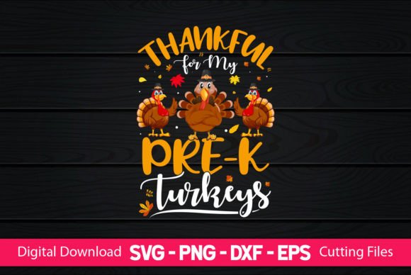 Thankful for My Pre-k Turkeys Graphics for Crafts