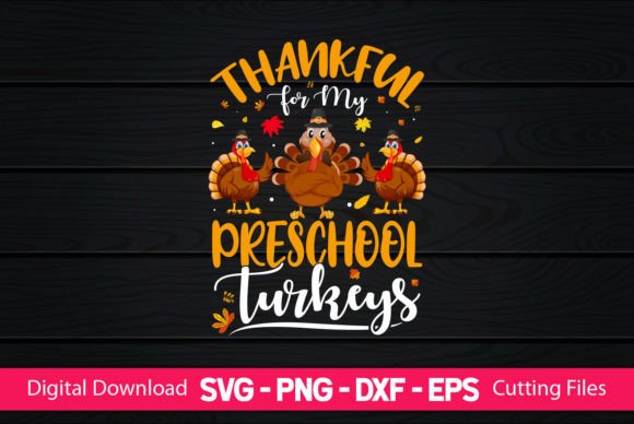Using the Thankful for My Preschool Turkeys Graphic in Craft Projects